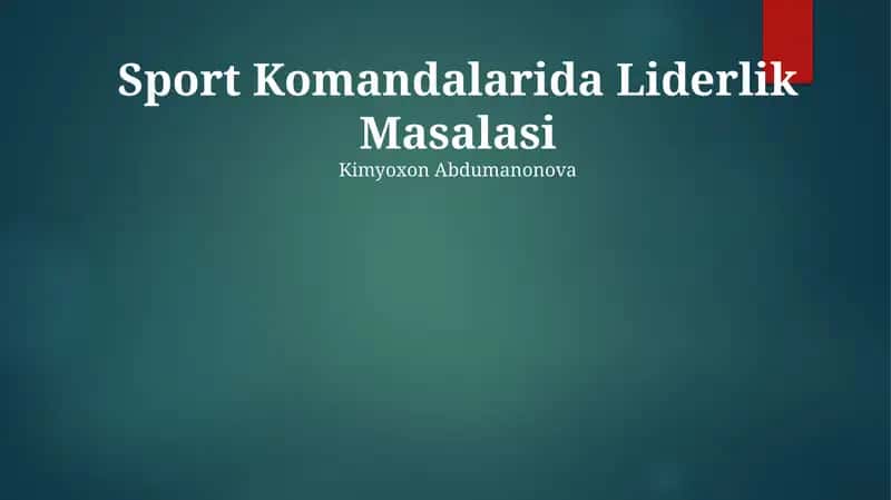 Sport Komandalarida Liderlik Masalasi 1