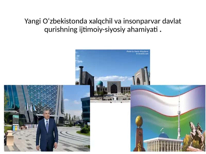 Yangi O‘zbekistonda xalqchil va insonparvar davlat qurishning ijtimoiy-siyosiy ahamiyati 1