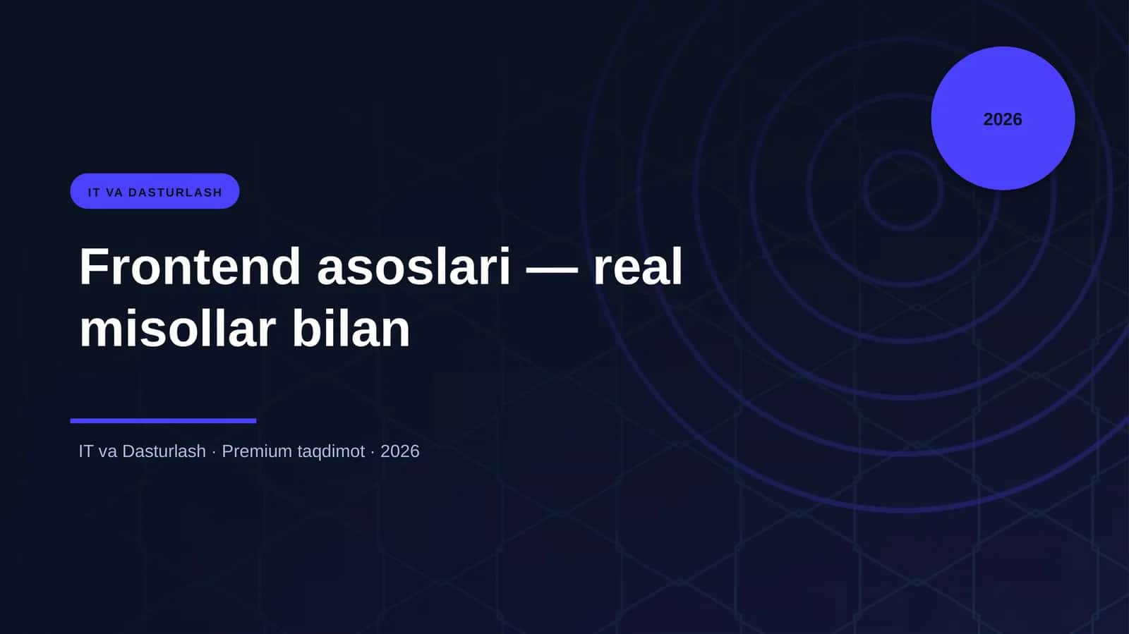 Frontend asoslari — real misollar bilan 1