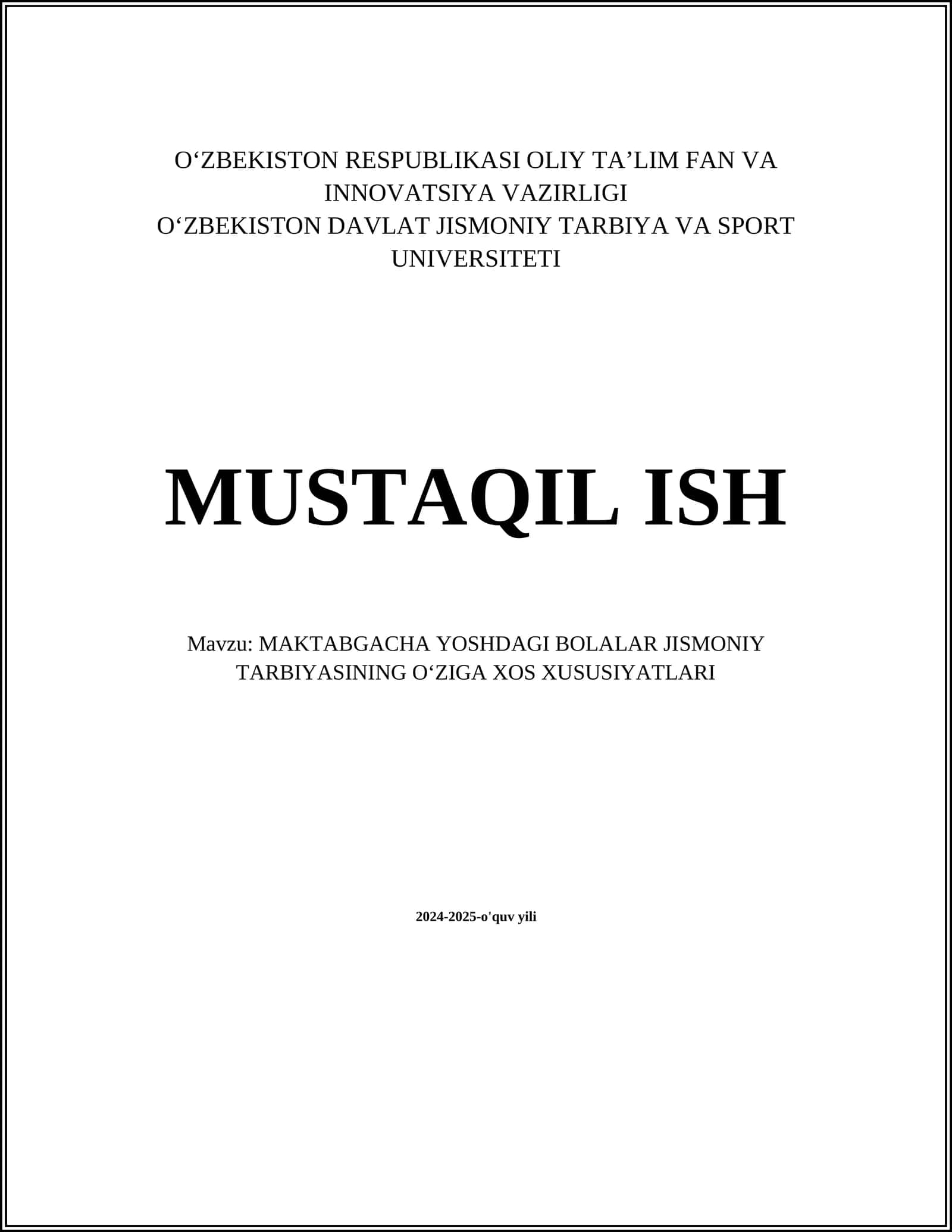 MAKTABGACHA YOSHDAGI BOLALAR JISMONIY TARBIYASINING OʻZIGA XOS XUSUSIYATLARI 1