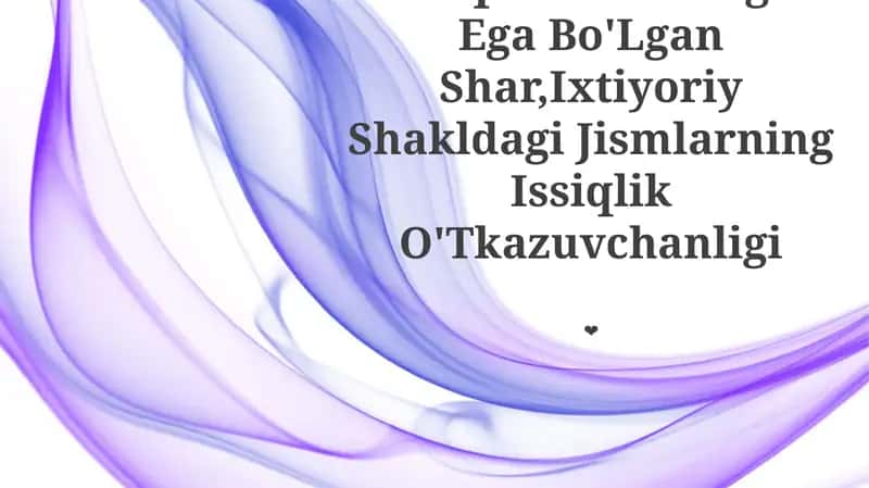 Issiqlik Manbasiga Ega Bo'Lgan Shar 1