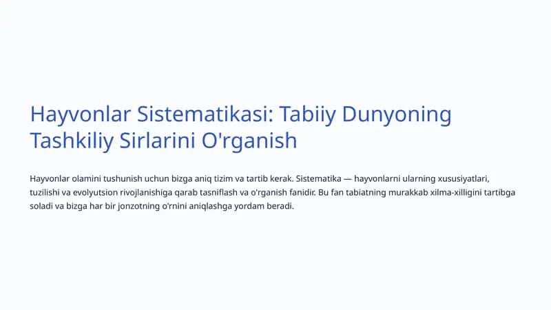 Hayvonlar Sistematikasi: Tabiiy Dunyoning Tashkiliy Sirlarini O'rganish 1