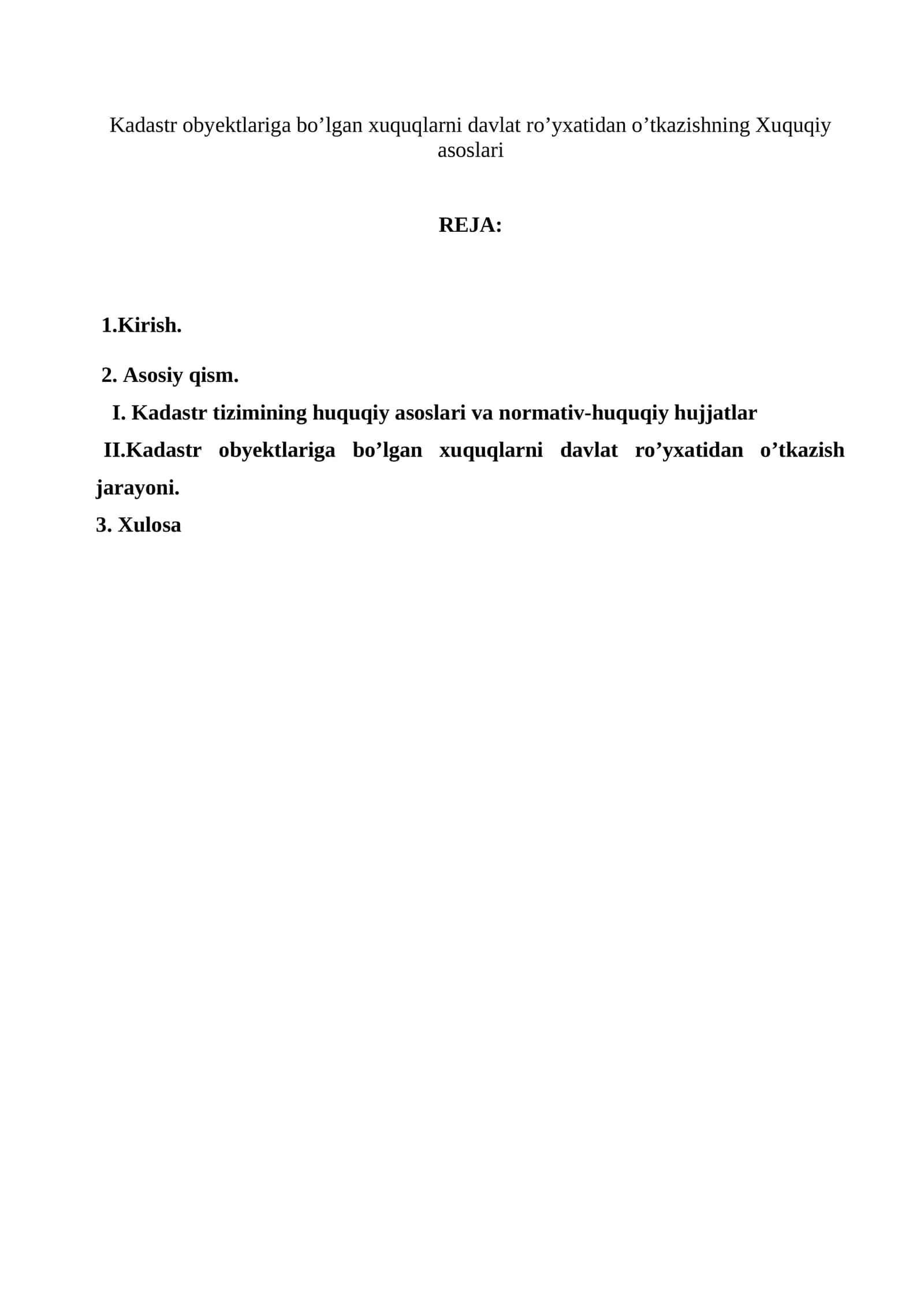 Kadastr obyektlariga bo’lgan xuquqlarni davlat ro’yxatidan o’tkazishning Xuquqiy asoslari 1