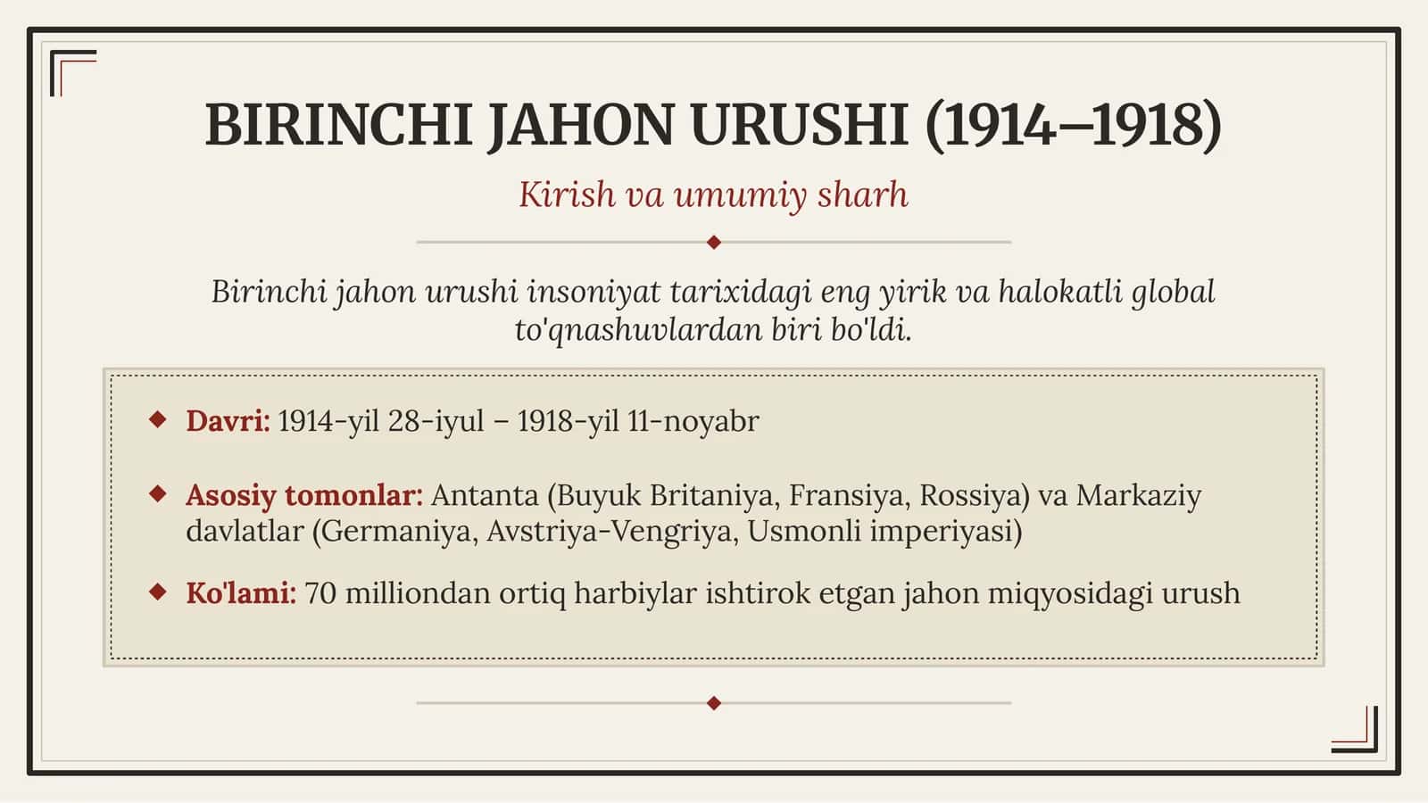 BIRINCHI JAHON URUSHI (1914–1918) 1