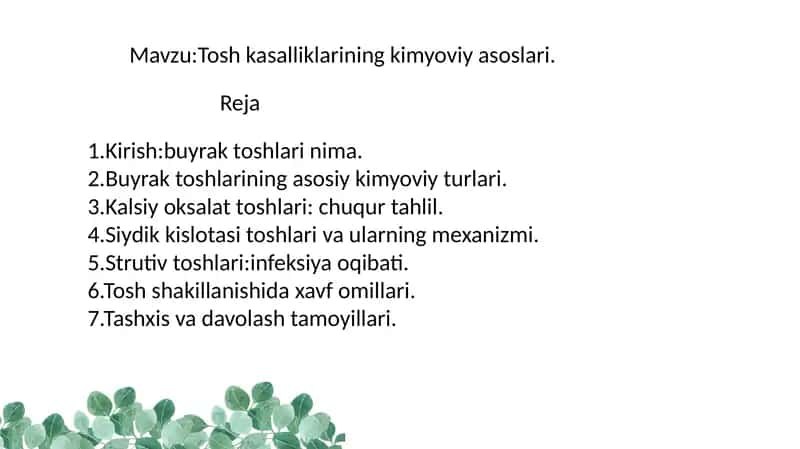Tosh kasalliklarining kimyoviy asoslari. 1