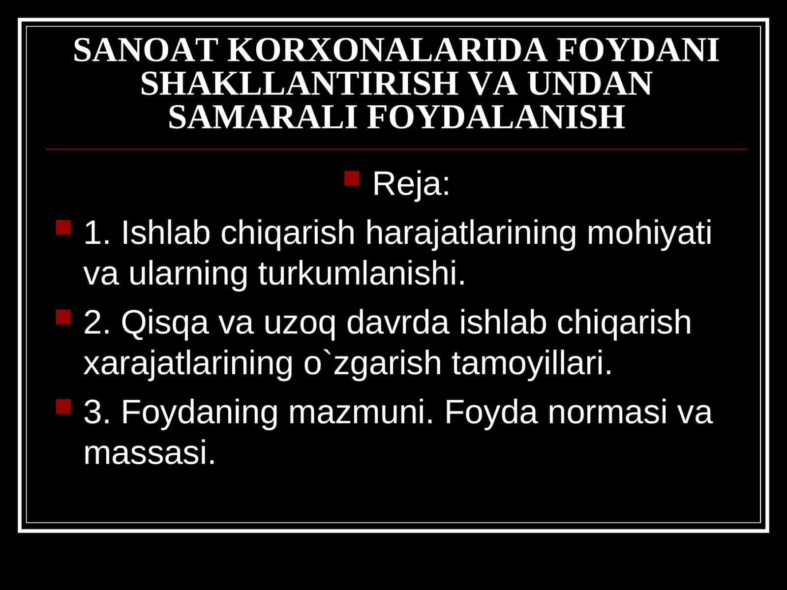 SANOAT KORXONALARIDA FOYDANI SHAKLLANTIRISH VA UNDAN SAMARALI FOYDALANISH 1