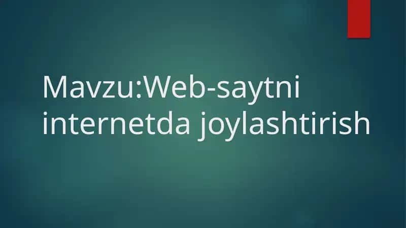 Web saytni internetga joylashtirish 1