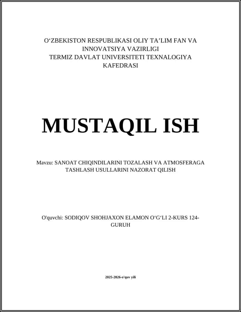 Sanoat chiqindilarini tozalash va atmosferaga tashlash usullarini nazorat qilish 1