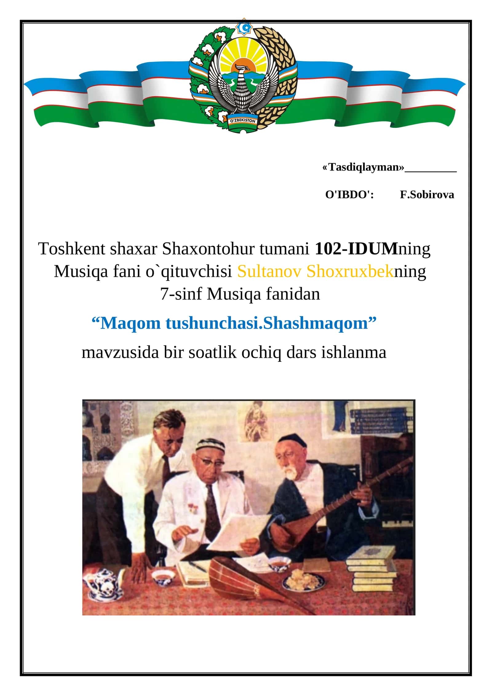 7-sinf Musiqa fanidan Maqom tushunchasi. Shashmaqom mavzusida ochiq dars ishlanma 1