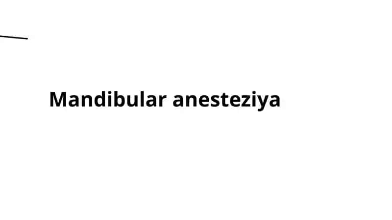 Mandibular anesteziya 1