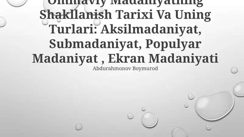 Ommaviy Madaniyatning Shakllanish Tarixi Va Uning Turlari 1