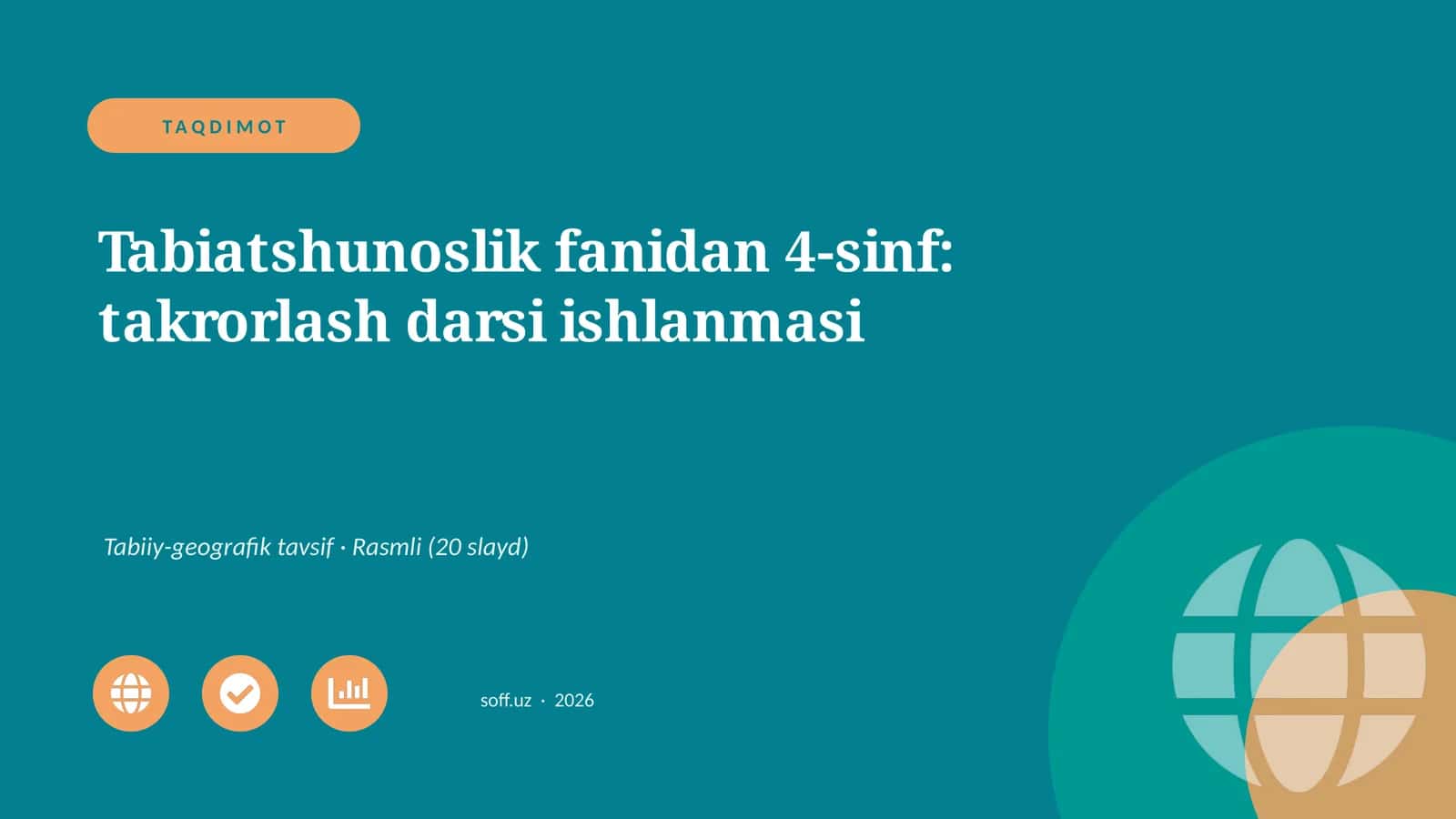 Tabiatshunoslik fanidan 4-sinf: takrorlash darsi ishlanmasi 1