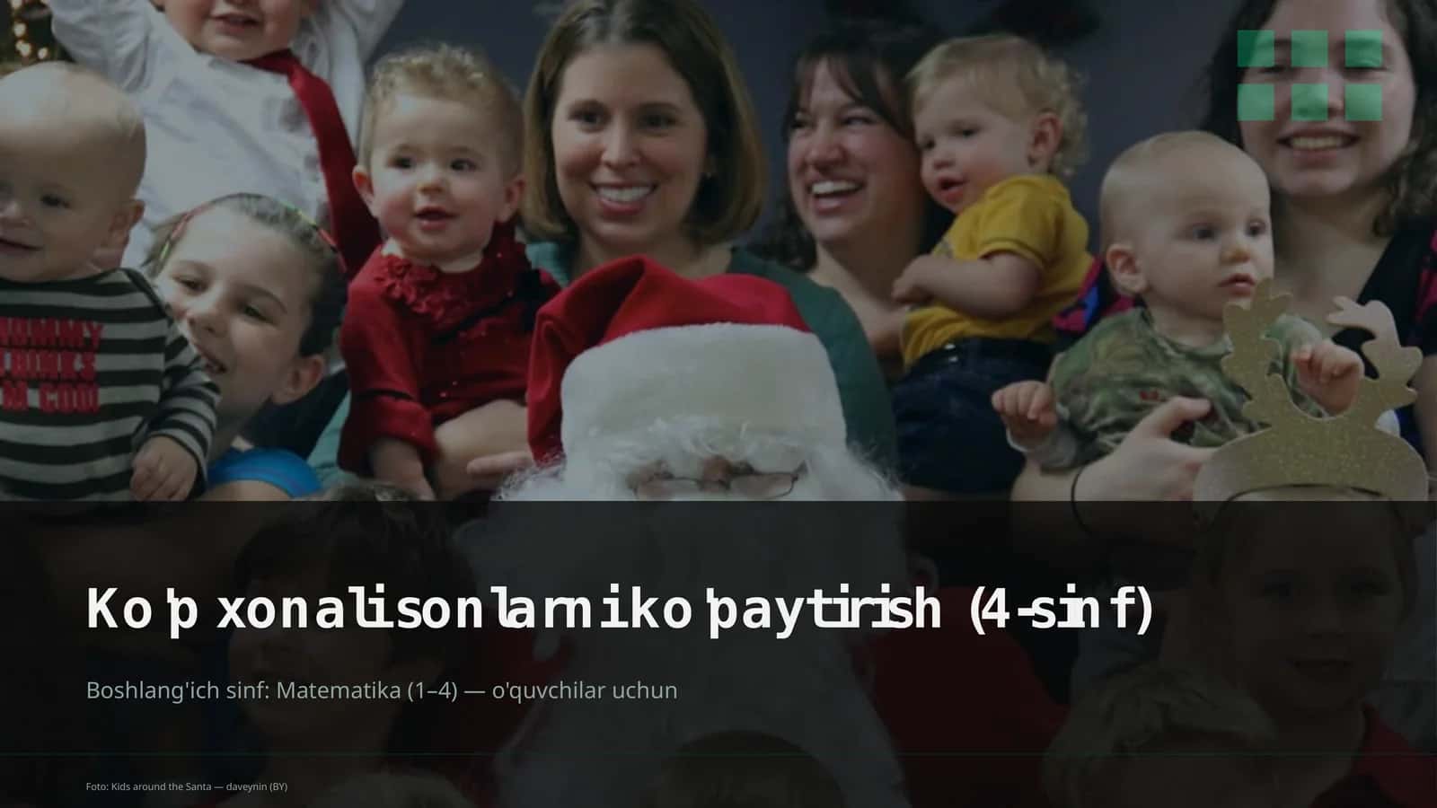 Ko'p xonali sonlarni ko'paytirish (4-sinf) 1
