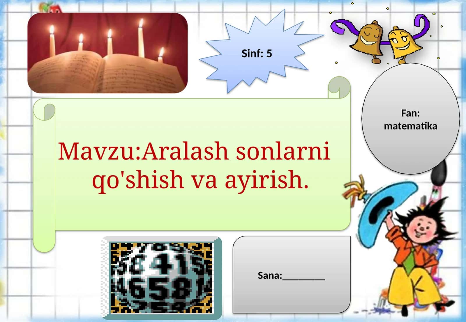 Aralashsonlarni qo'shish va ayrish 1