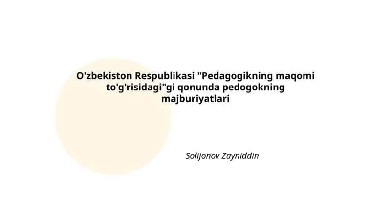 Pedagogikning maqomi to'g'risidagi majburiyatlari 1