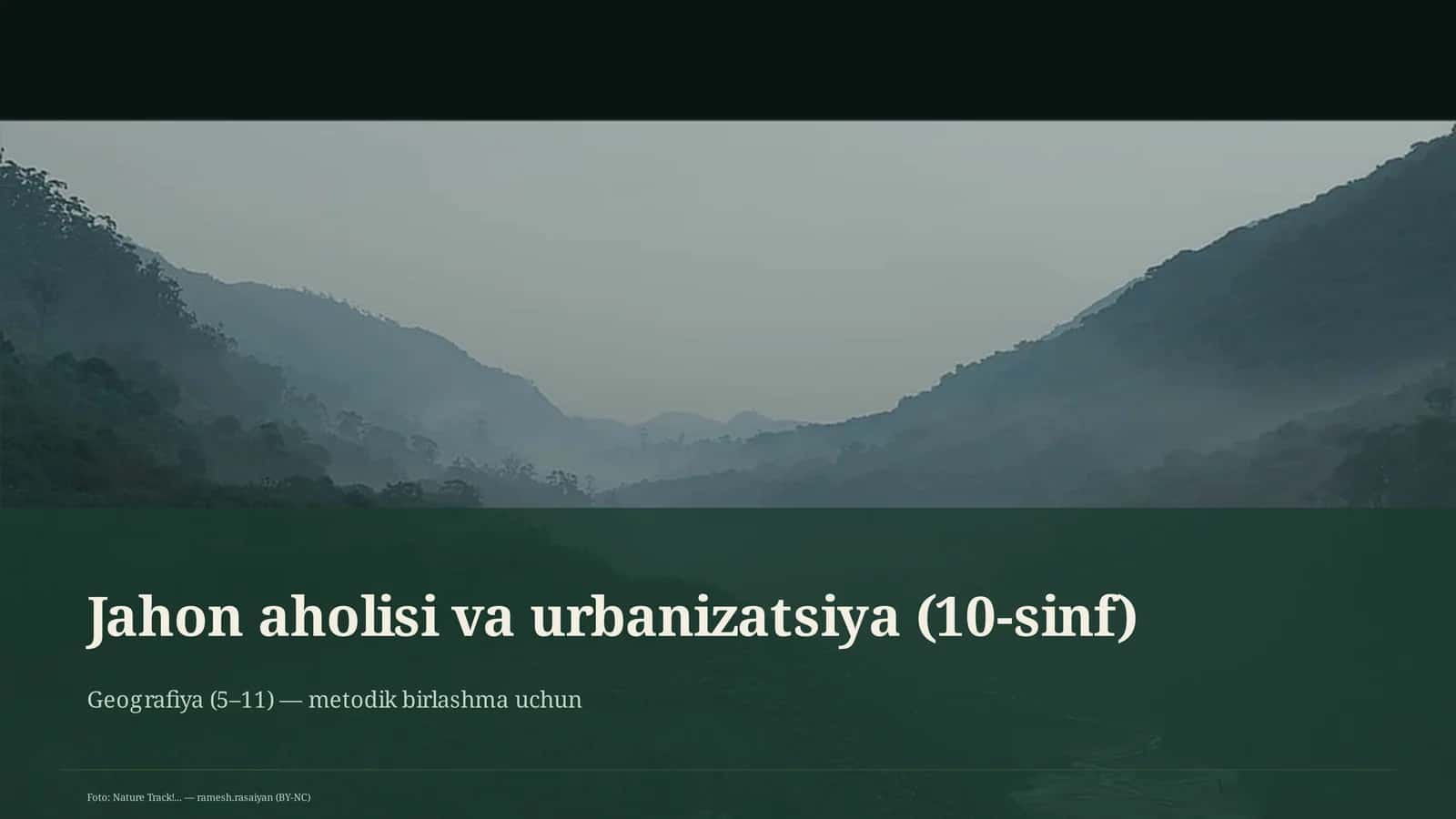 Jahon aholisi va urbanizatsiya (10-sinf) 1