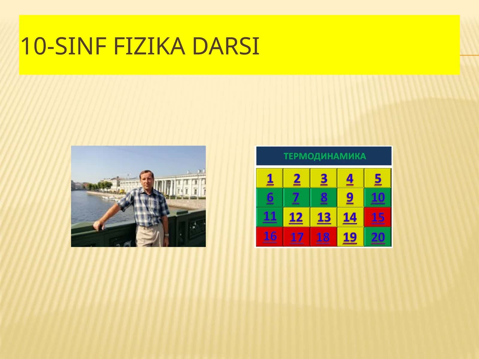 Fizika - Termodinamika bo'yicha bilim tekshiruvi (10-sinf) 1