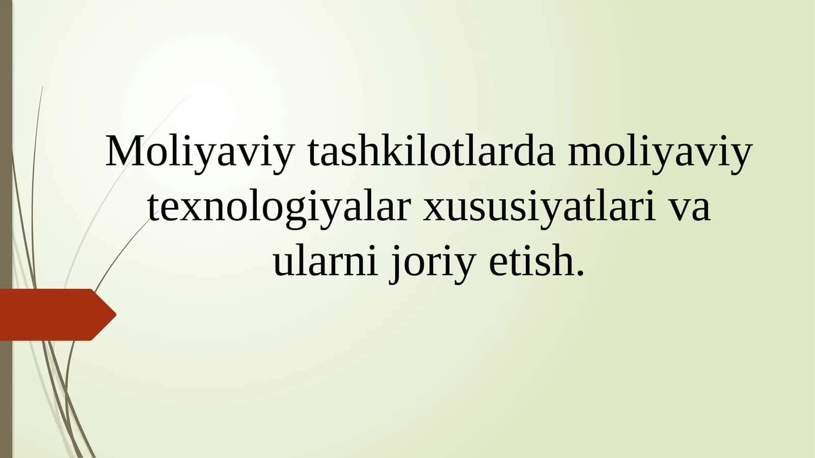 Moliyaviy tashkilotlarida moliyaviy texnologiyalar va ularni joriy etish 1