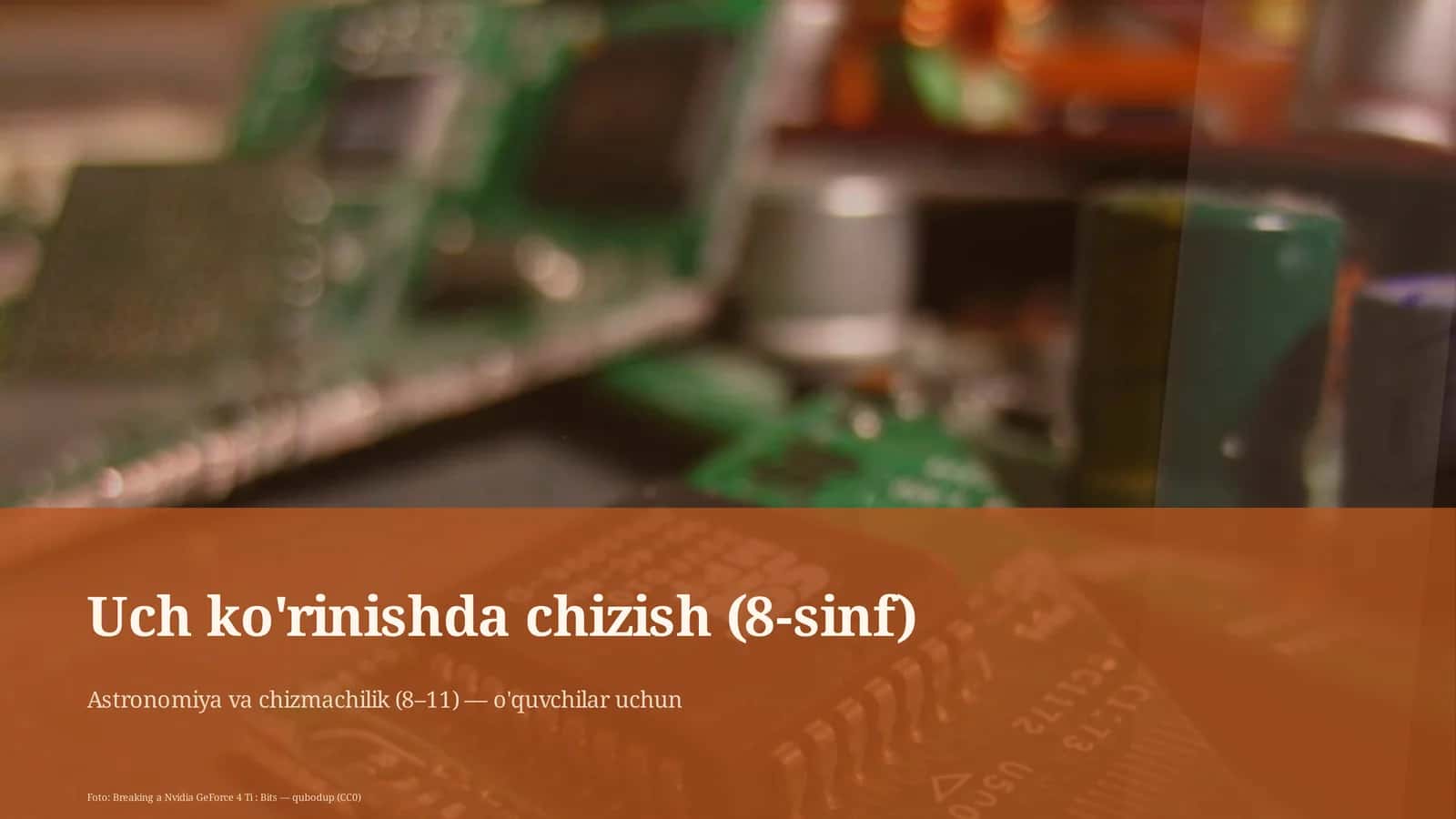 Uch ko'rinishda chizish (8-sinf) 1