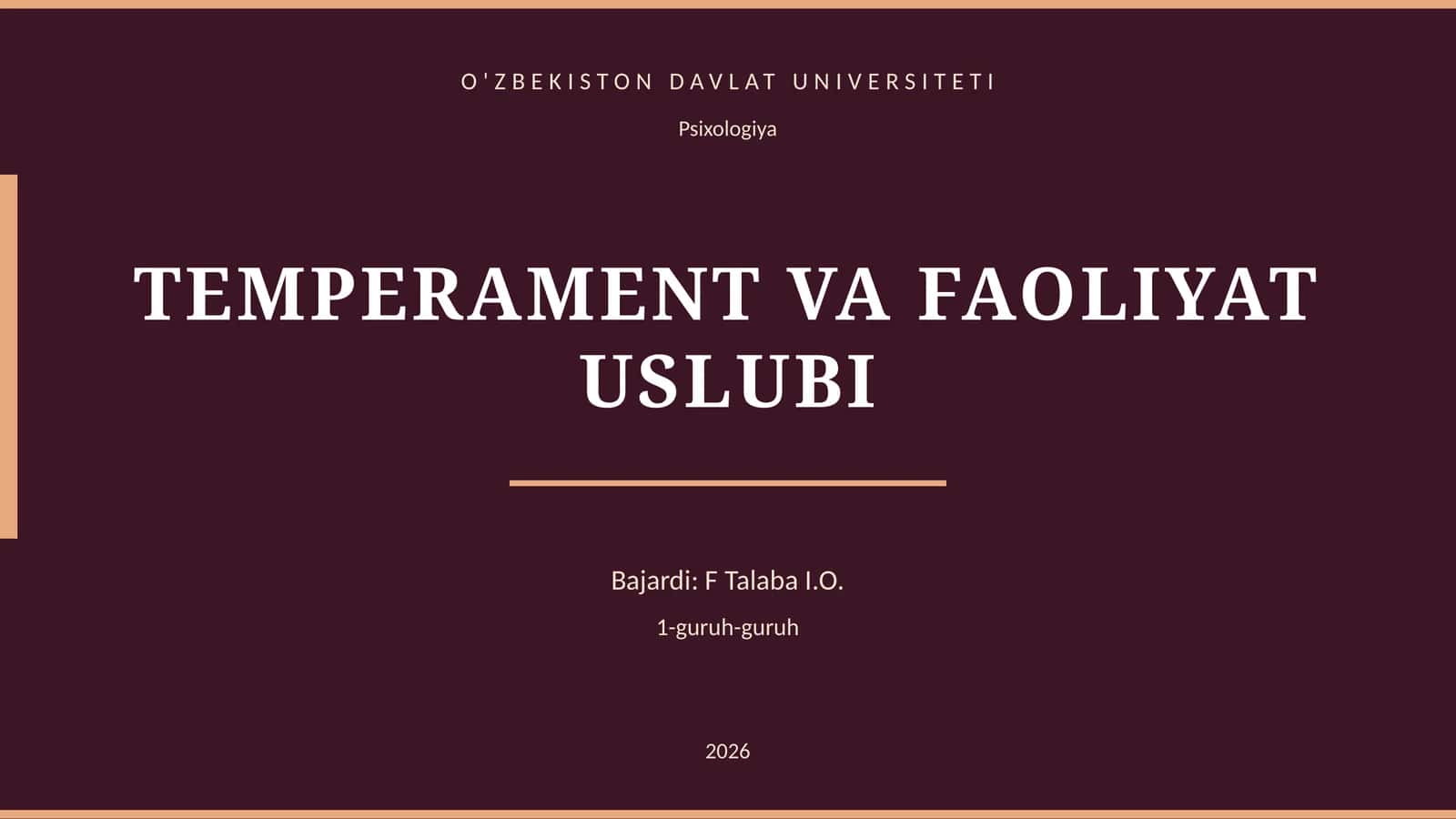 TEMPERAMENT VA FAOLIYAT USLUBI 1
