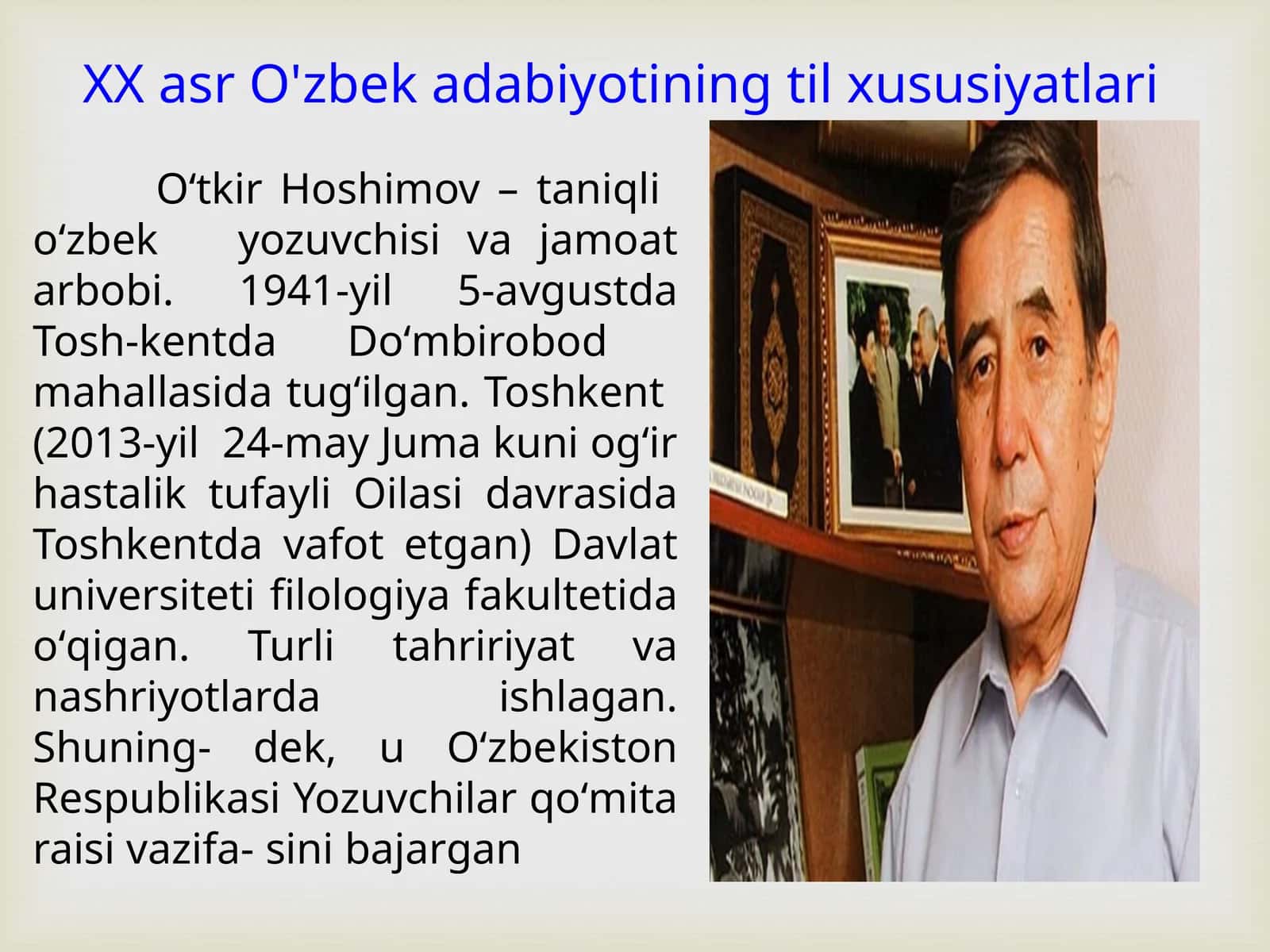 XX asr O'zbek adabiyotining til xususiyatlari 1