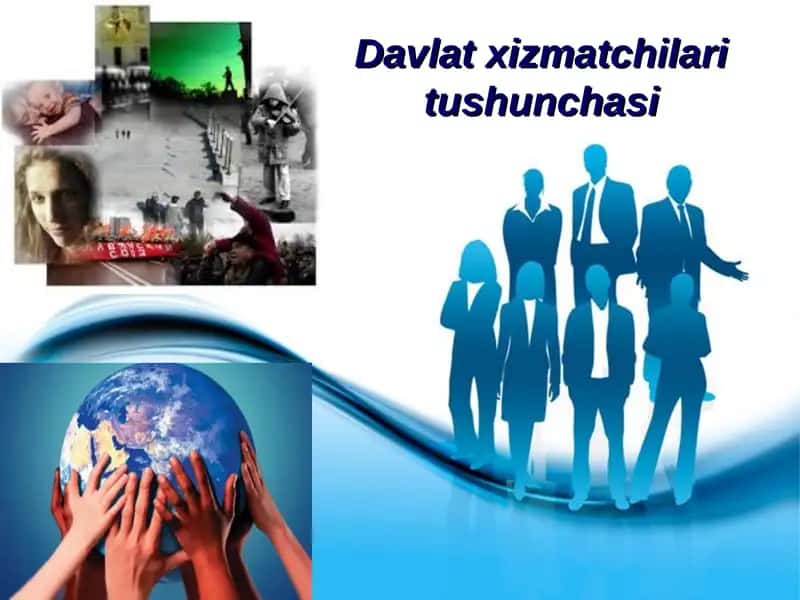 Davlat xizmatchilari tushunchasi 1