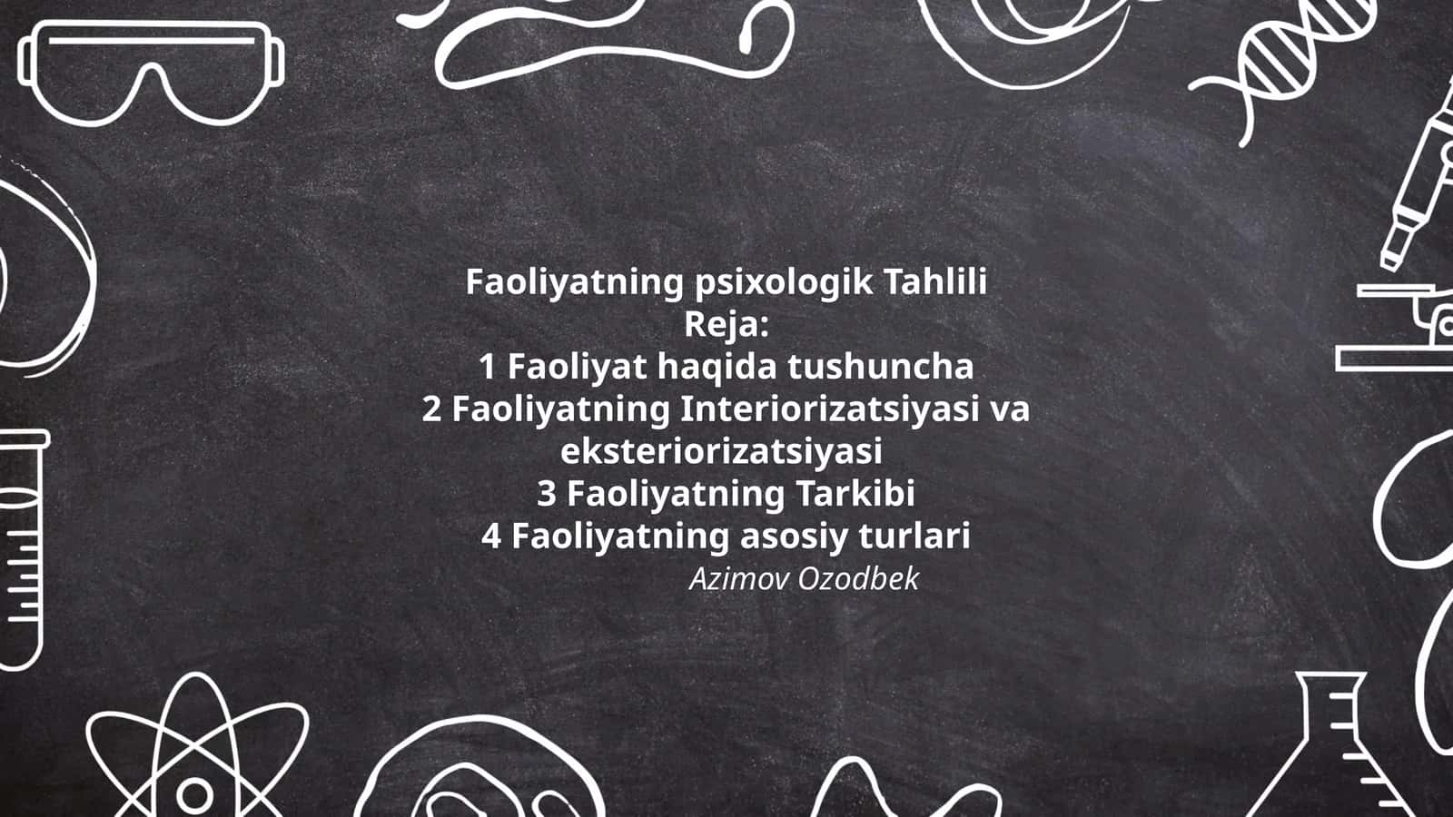 Faoliyatning psixologik Tahlili 1
