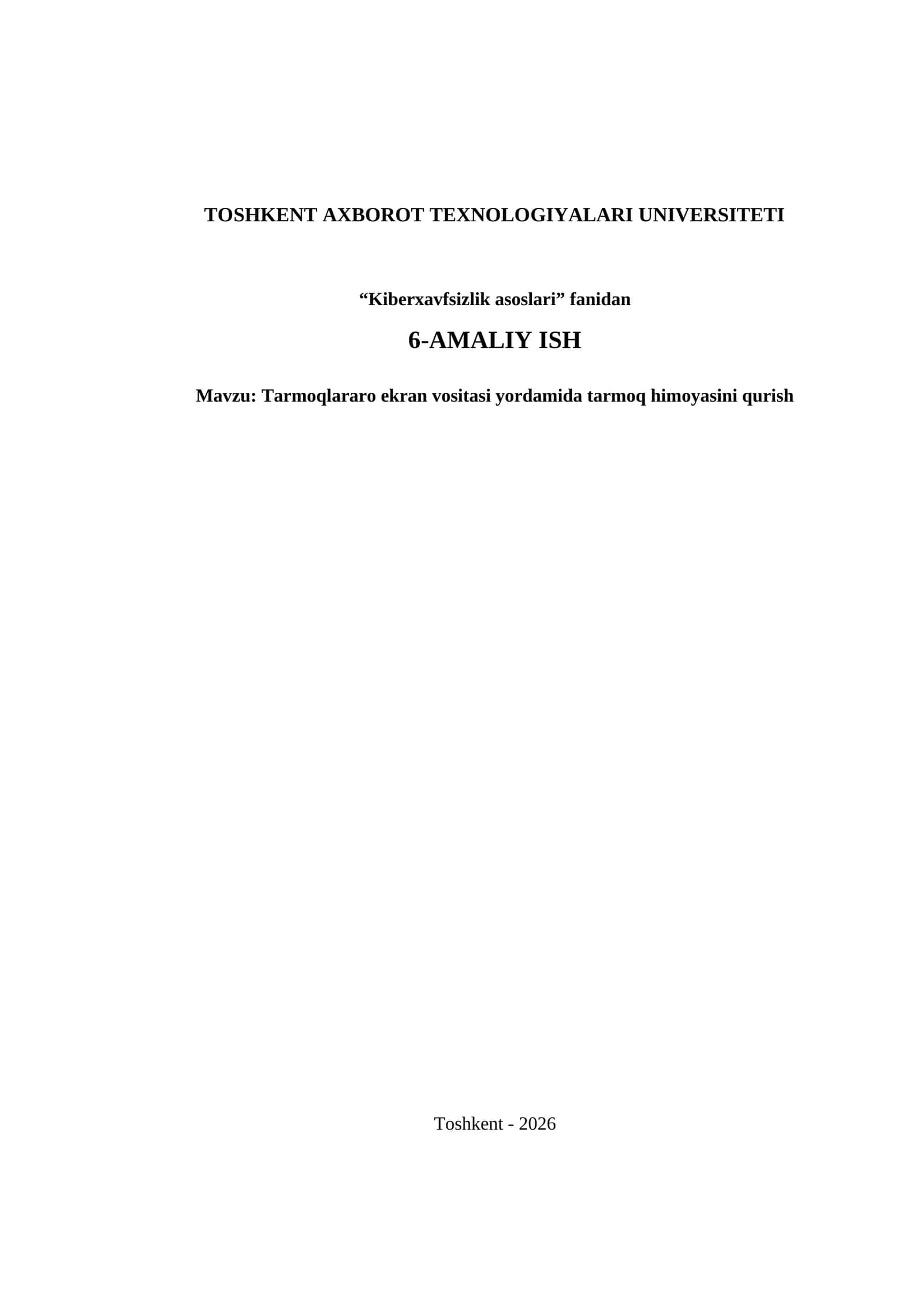 Tarmoqlararo ekran vositasi yordamida tarmoq himoyasini qurish 1