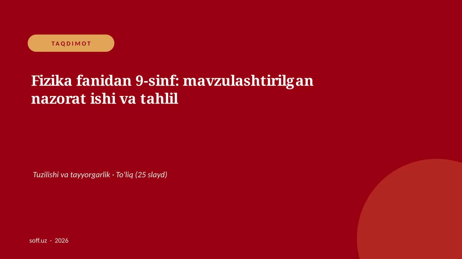Fizika fanidan 9-sinf: mavzulashtirilgan nazorat ishi va tahlil 1