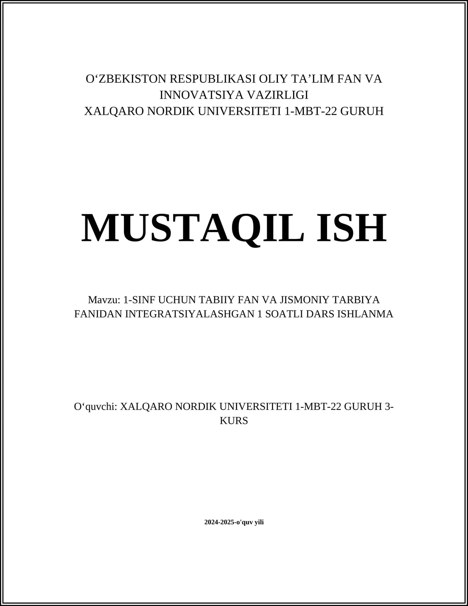 1-SINF UCHUN TABIIY FAN VA JISMONIY TARBIYA FANIDAN INTEGRATSIYALASHGAN 1 SOATLI DARS ISHLANMA 1