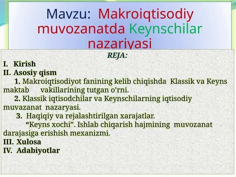 MakroiqtisodiymuvozanatdaKeynschilarnazariyasi 1