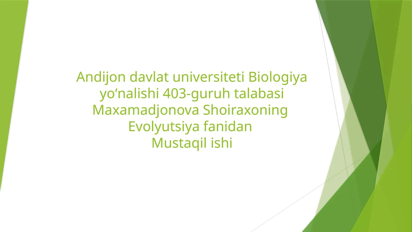 Evolyutsiya fanidan mustaqil ish 1