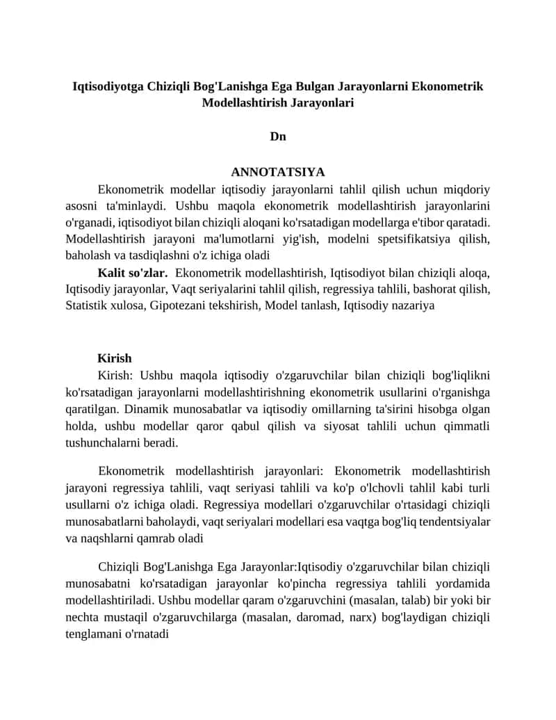 Iqtisodiyotga Chiziqli Bog'Lanishga Ega Bulgan Jarayonlarni Ekonometrik Modellashtirish Jarayonlari 1