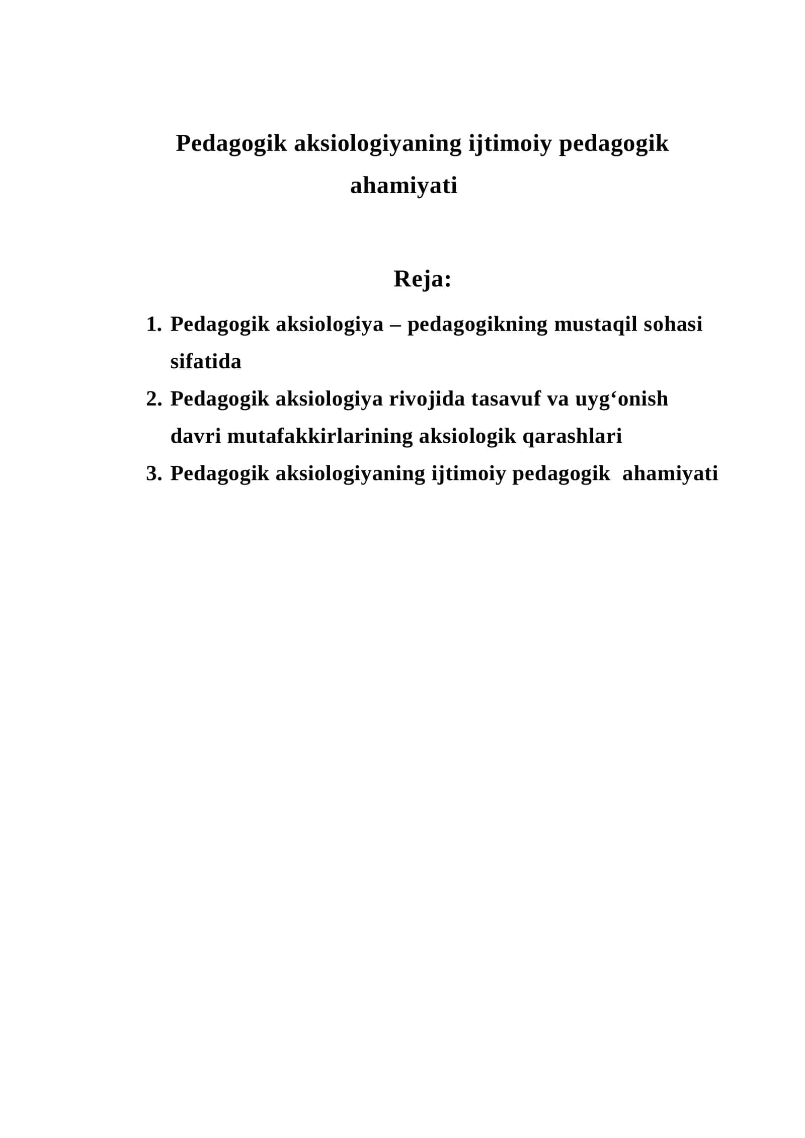 Pedagogik aksiologiyaning ijtimoiy pedagogik ahamiyati 1