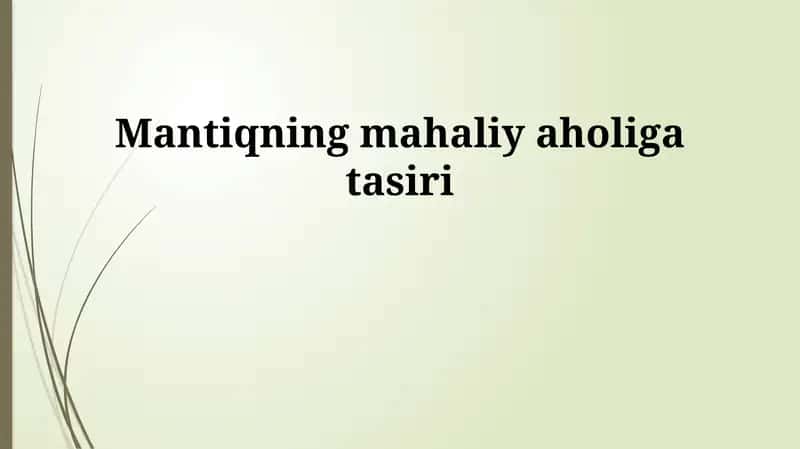 Mantiqning mahaliy aholiga tasiri 1