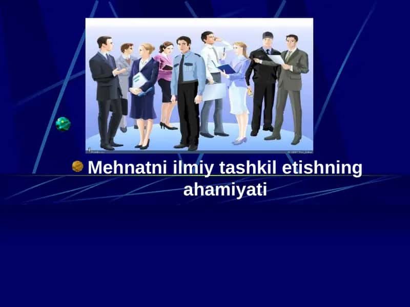 Mehnatni ilmiy tashkilotishning ahamiyati 1