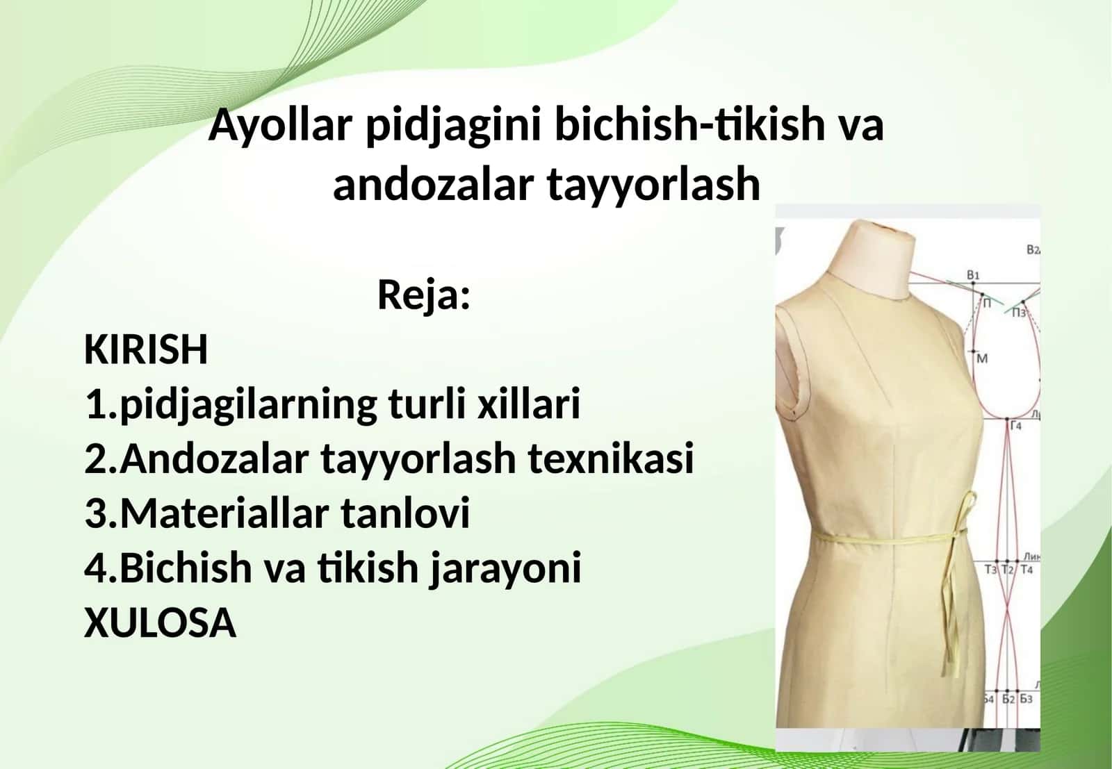Ayollar pidjagini bichish-tikish va andozalar tayyorlash 1