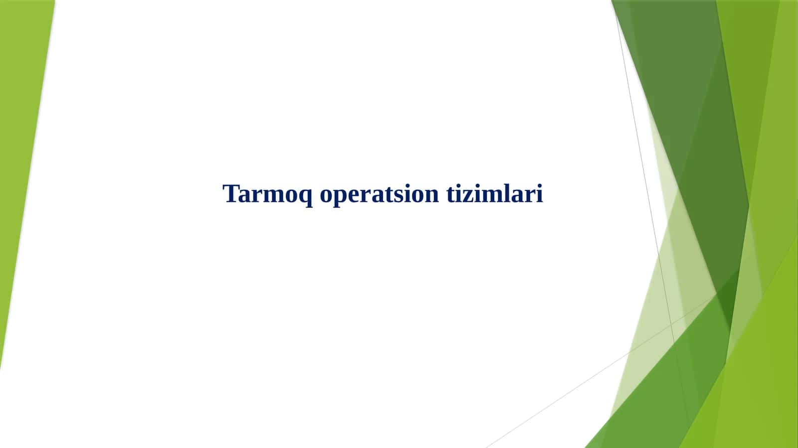 Tarmoq operatsion tizimlari 1