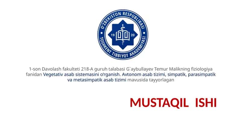 Vegetativ asab sistemasini o‘rganish 1