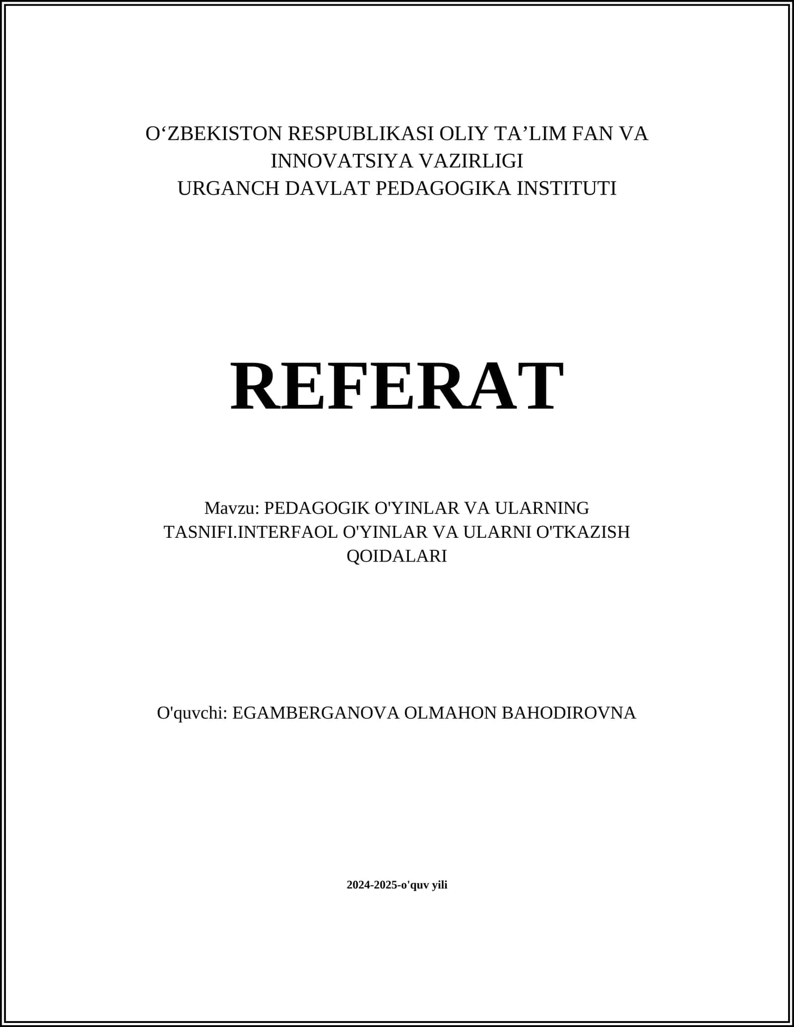 PEDAGOGIK O'YINLAR VA ULARNING TASNIFI.INTERFAOL O'YINLAR VA ULARNI O'TKAZISH QOIDALARI 1