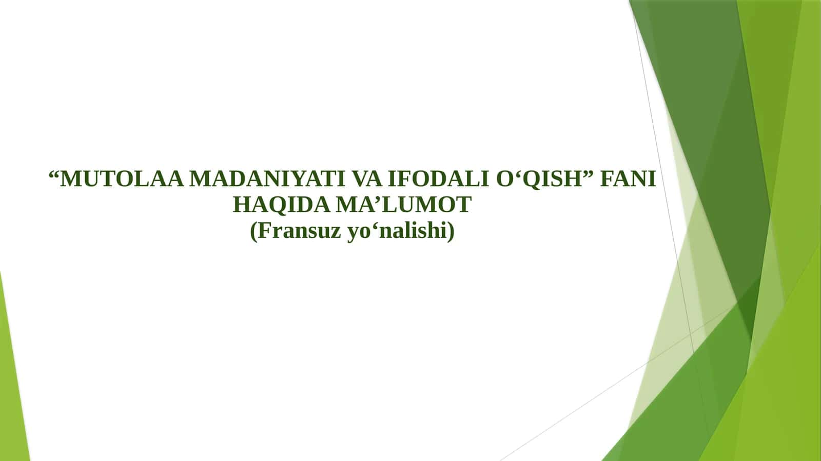 Mutolaa madaniyati va ifodali o'qish (Fransuz tili) 1