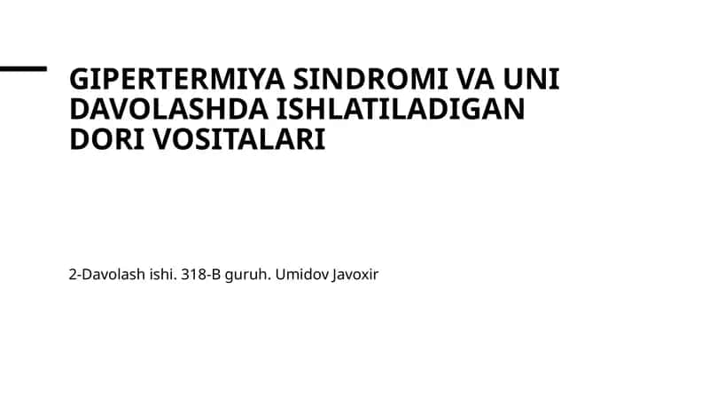 Gipertermiya sindromi va uni davolashda ishlatiladigan dori vositalari 1