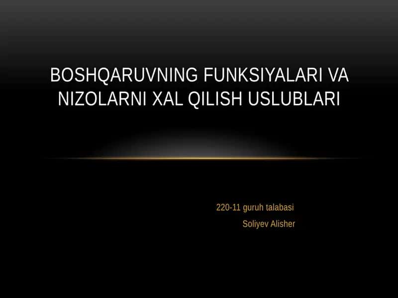 Boshqaruvning funksiyalari va nizolarni hal qilish uslublari 1