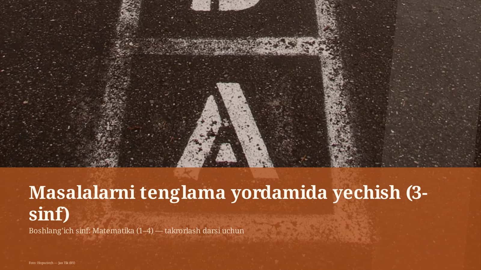 Masalalarni tenglama yordamida yechish (3-sinf) 1