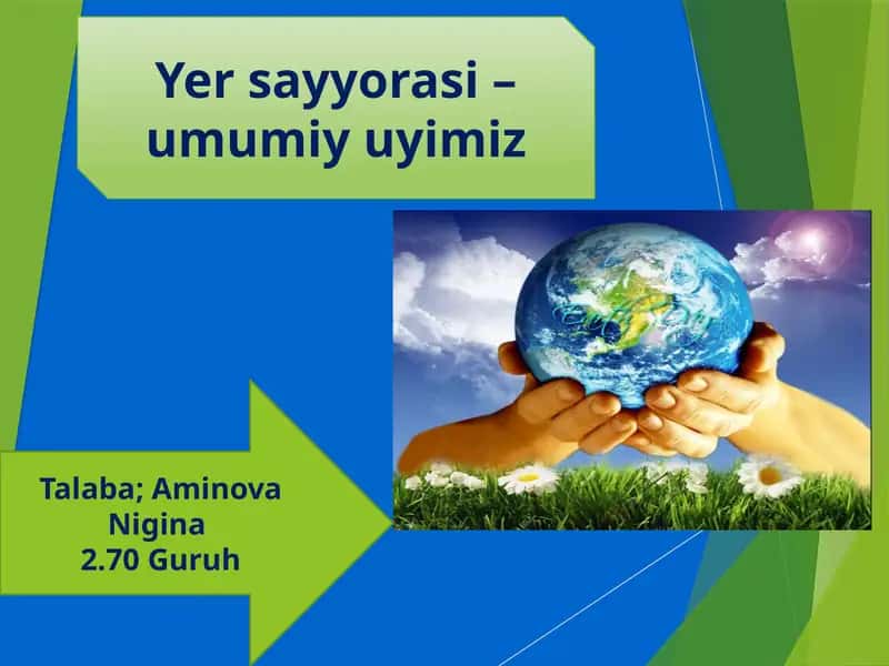 Yer sayyorasi – umumiy uyimiz 1