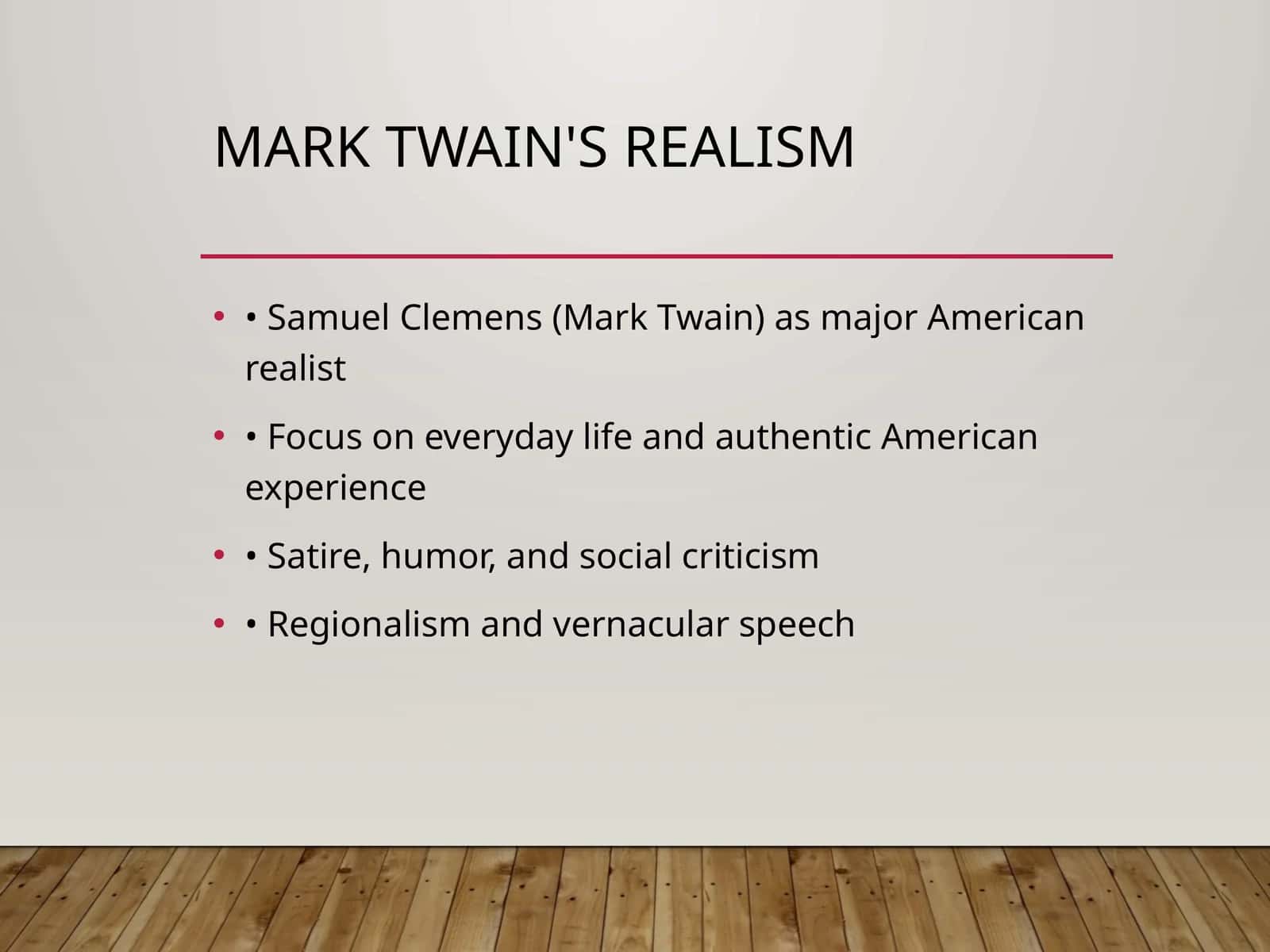 Mark Twain's Realism 1