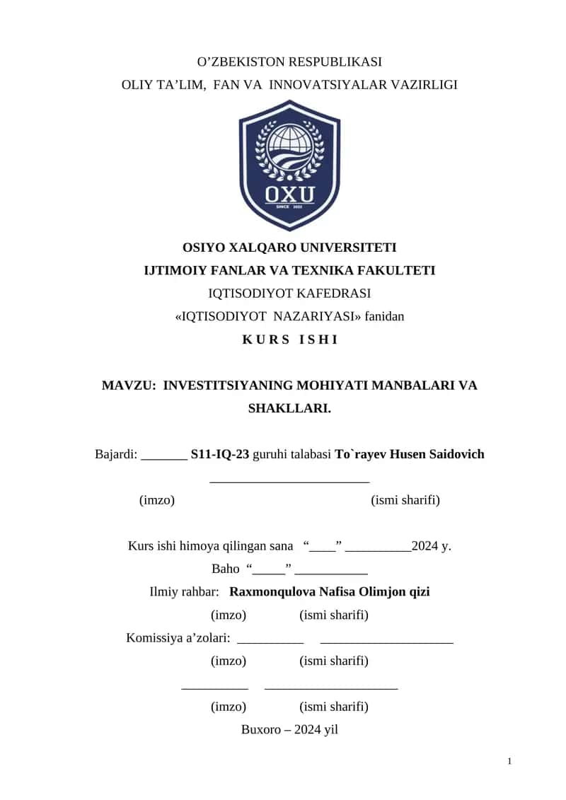 INVESTITSIYANING MOHIYATI MANBALARI VA SHAKLLARI 1