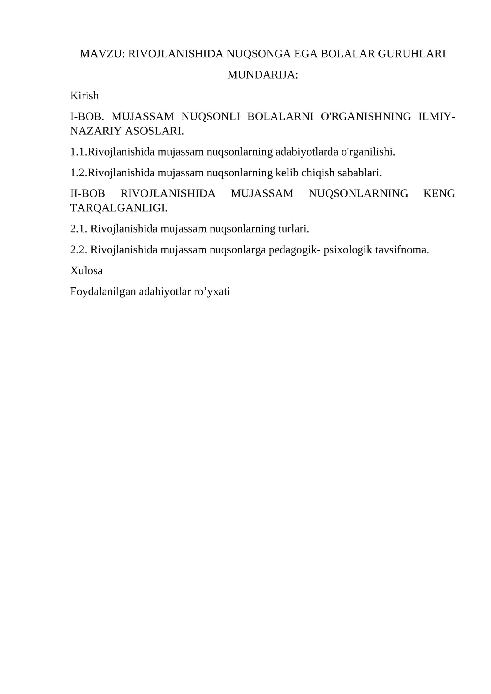 RIVOJLANISHIDA NUQSONGA EGA BOLALAR GURUHLARI 1