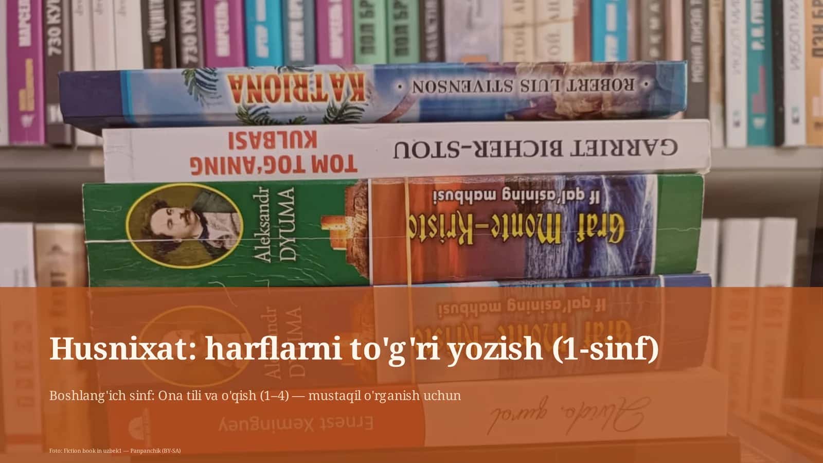 Husnixat: harflarni to'g'ri yozish (1-sinf) 1