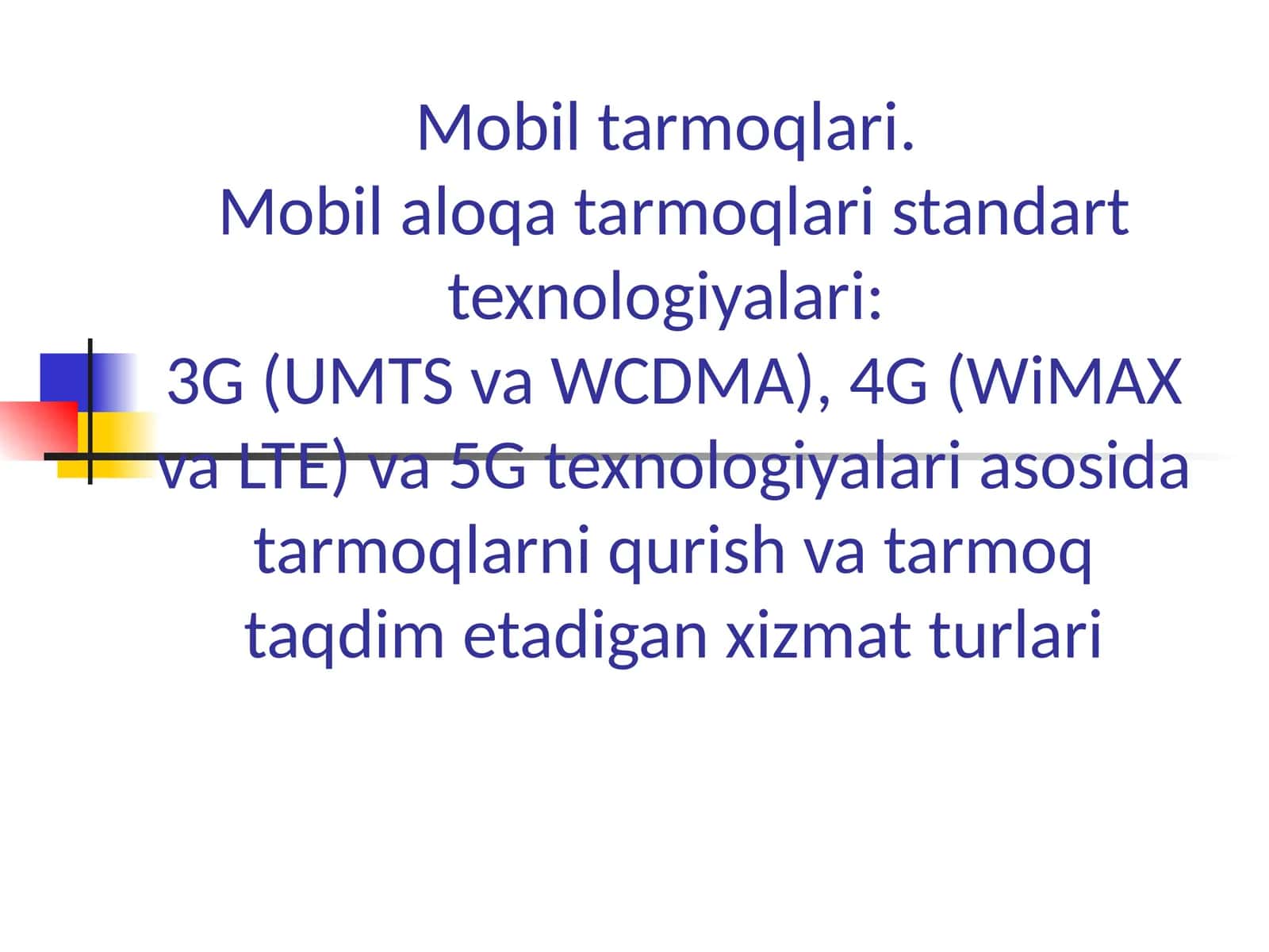 Mobil tarmoqlari 1